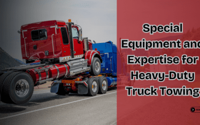 Special Equipment and Expertise for Heavy-Duty Truck Towing